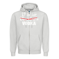 Dove Grey is for vodka valentine's day Zipper Hoodie - linhVisuals