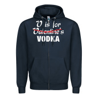 Navy is for vodka valentine's day Zipper Hoodie - linhVisuals
