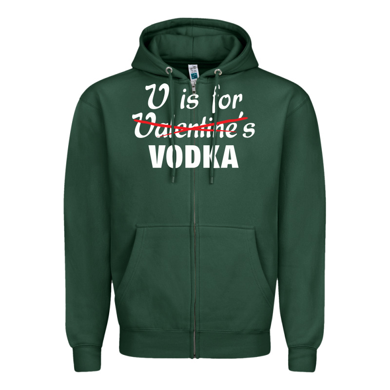 Is For Vodka Valentine's Day Zipper Hoodie by linhVisuals | Teevron