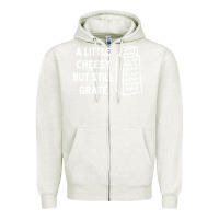 Oatmeal Heather Cheesy But Still Grate Funny Pun Zipper Hoodie - linhVisuals
