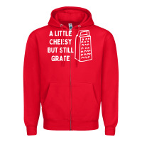 Red Cheesy But Still Grate Funny Pun Zipper Hoodie - linhVisuals