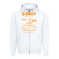 White birthday t  shirt sorry i'm already taken by sexy crazy girl october b Zipper Hoodie - linhVisuals