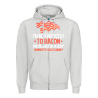 Dove Grey bacon apparel t  shirt i'm not addicted to bacon we were just in a com Zipper Hoodie - linhVisuals