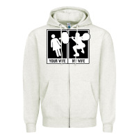 Oatmeal Heather your wife my wife weightlifting Zipper Hoodie - linhVisuals