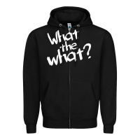 Black what the what Zipper Hoodie - linhVisuals