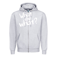 Heather Grey what the what Zipper Hoodie - linhVisuals