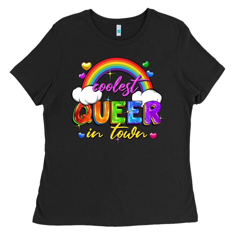 Coolest Queer In Town Ladies Tee by FaDigitalArtStudio | Teevron