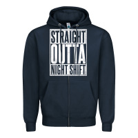 Navy straight outta night shift Zipper Hoodie - linhVisuals