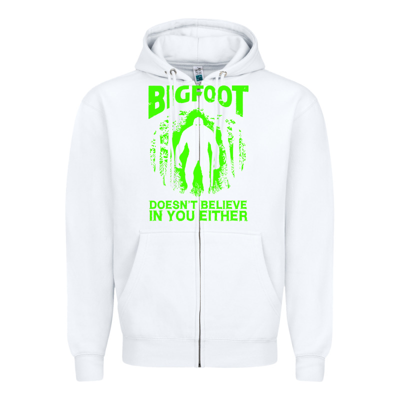 Bigfoot Believer T  Shirt Bigfoot Doesnt Believe In You Either T  Shir Zipper Hoodie by linhVisuals | Teevron