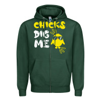 Sports Green chicks dig me Zipper Hoodie - linhVisuals