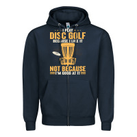 Navy i play disc golf because i like it not Zipper Hoodie - linhVisuals