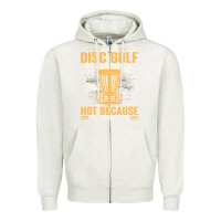 Oatmeal Heather i play disc golf because i like it not Zipper Hoodie - linhVisuals
