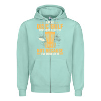 Seafoam i play disc golf because i like it not Zipper Hoodie - linhVisuals