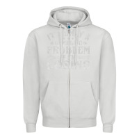 Dove Grey only a gambling problem if losing Zipper Hoodie - linhVisuals