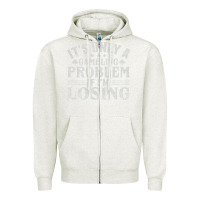 Oatmeal Heather only a gambling problem if losing Zipper Hoodie - linhVisuals