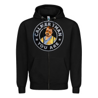 Black calmer than you are Zipper Hoodie - linhVisuals