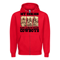 Red my heroes have always killed cowboys retro Zipper Hoodie - linhVisuals
