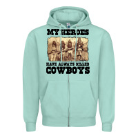 Seafoam my heroes have always killed cowboys retro Zipper Hoodie - linhVisuals