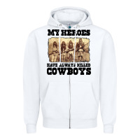 White my heroes have always killed cowboys retro Zipper Hoodie - linhVisuals