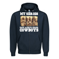 Navy my heroes have always killed cowboys retro Zipper Hoodie - linhVisuals
