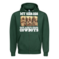 Sports Green my heroes have always killed cowboys retro Zipper Hoodie - linhVisuals