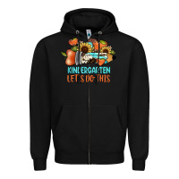 Black kindergarten let's do this Zipper Hoodie - JahusDesignShop