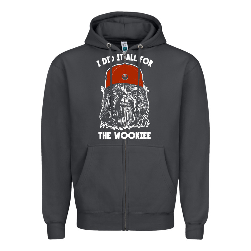 I Did It All For The Wookiee Zipper Hoodie by linhVisuals | Teevron