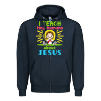 Navy i teach tiny humans about jesus Zipper Hoodie - linhVisuals
