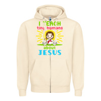 Sandshell i teach tiny humans about jesus Zipper Hoodie - linhVisuals