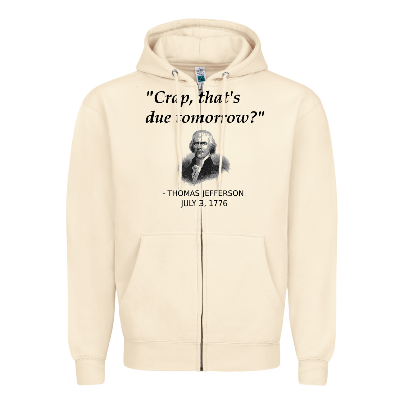 Funny Thomas Jefferson Usa History Teacher Student Gift T Shirt Zipper Hoodie by linhVisuals | Teevron