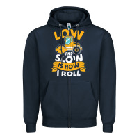 Navy asphalt paving operator quote low and slow is how i roll t shirt Zipper Hoodie - linhVisuals