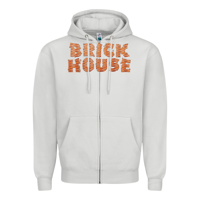 Brick House Funny T Shirt Zipper Hoodie by linhVisuals | Teevron