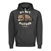Charcoal Heather do not disturb i'm busy funny lazy gift Zipper Hoodie - linhVisuals