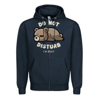 Navy do not disturb i'm busy funny lazy gift Zipper Hoodie - linhVisuals