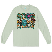 Matcha Good Moms Say Bad Words Long Sleeve Tee - CowhideDigitalArt