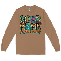Toasted Coconut Good Moms Say Bad Words Long Sleeve Tee - CowhideDigitalArt