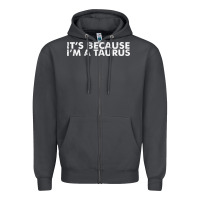 Smoke because i'm a taurus zodiac sign funny horoscope humor gifts Zipper Hoodie - linhVisuals