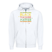 White black teacher matters african american pride dashiki black history mon Zipper Hoodie - linhVisuals