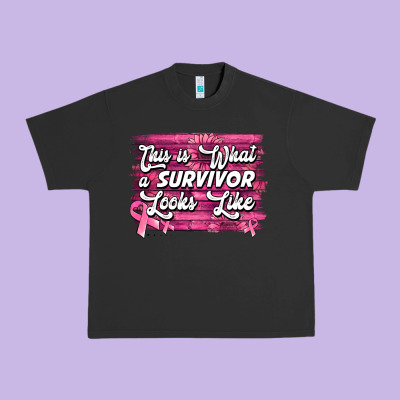 This Is What A Survivor Looks Like Breast Cancer Awareness Urban Heavy Tee Designed By Jasminsmagicworld
