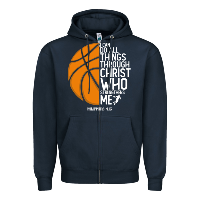 Christian Basketball I Can Do All Things Through Christ Philippians 41 Zipper Hoodie by linhVisuals | Teevron