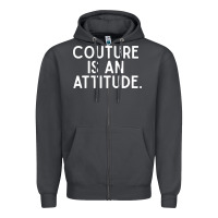 Smoke couture is an attitude fashion quote Zipper Hoodie - linhVisuals