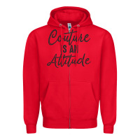 Red couture is an attitude inspirational fashion quote cute lettering text Zipper Hoodie - linhVisuals