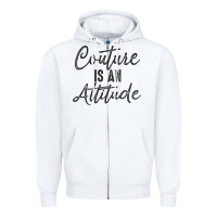 White couture is an attitude inspirational fashion quote cute lettering text Zipper Hoodie - linhVisuals