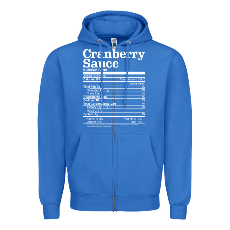 Cranberry Sauce Nutrition Facts Funny Thanksgiving Christmas Food Nutr Zipper Hoodie by linhVisuals | Teevron