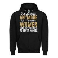 Black don't date anymore i just foster women until they find their forever h Zipper Hoodie - linhVisuals