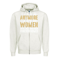 Oatmeal Heather don't date anymore i just foster women until they find their forever h Zipper Hoodie - linhVisuals