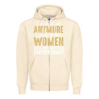 Sandshell don't date anymore i just foster women until they find their forever h Zipper Hoodie - linhVisuals