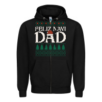 Black feliz navi dad ugly christmas sweater funny spanish xmas pun gift for Zipper Hoodie - linhVisuals
