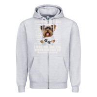 Heather Grey funny yorkie personal stalker yorkshire terrier  dog i will follow you Zipper Hoodie - linhVisuals