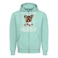 Seafoam funny yorkie personal stalker yorkshire terrier  dog i will follow you Zipper Hoodie - linhVisuals